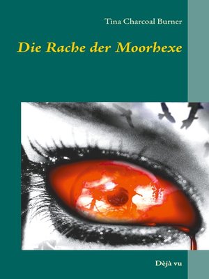 cover image of Die Rache der Moorhexe